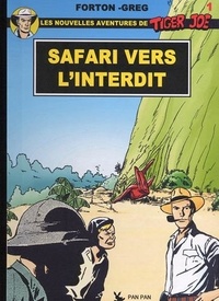 Gérald Forton et Greg Capullo - TIGER JOE Safari Vers l'Interdit.
