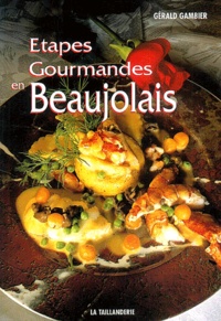 Etapes gourmandes en Beaujolais.pdf