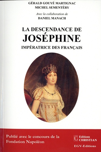 La descendance de Joséphine, impératrice des Français