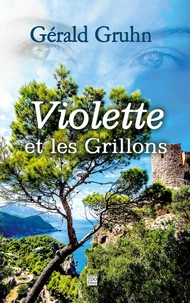 Violette et les grillons