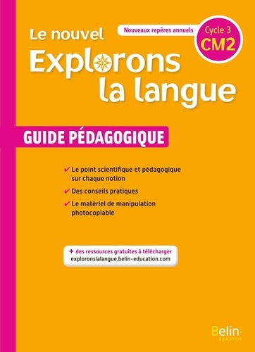 Gérald Jeangrand et Nathalie Dion-Samy - Français CM2 Le nouvel Explorons la langue - Guide pédagogique.