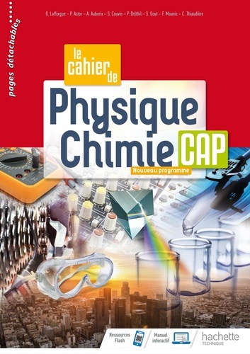 Gérald Lafforgue - Le cahier de Physique-Chimie CAP.