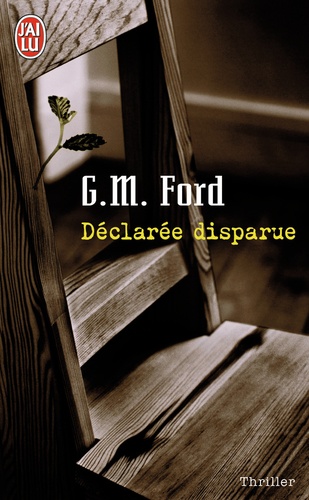 Gerald M. Ford - Déclarée disparue.