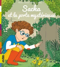 Sacha et la porte mystérieuse