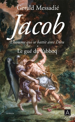 Jacob Tome 1 Le gué du Yabboq