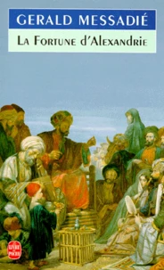 La fortune d'Alexandrie