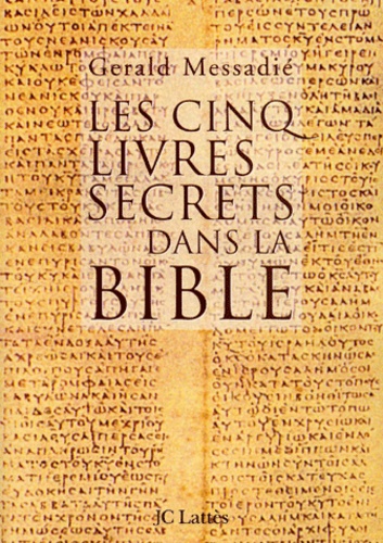 Les Cinq Livres Secrets Dans La Bible