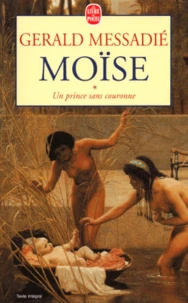 Moise Tome 1 : Un Prince Sans Couronne