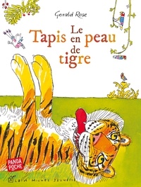 Gerald Rose - Le Tapis en peau de tigre.