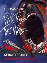 Gerald Scarfe - The Making of Pink Floyd : The Wall.