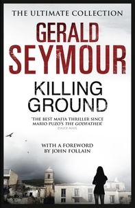 Gerald Seymour - Killing Ground.