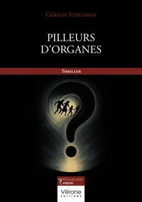 Pilleurs d'organes