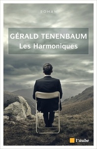 Gérald Tenenbaum - Les Harmoniques.