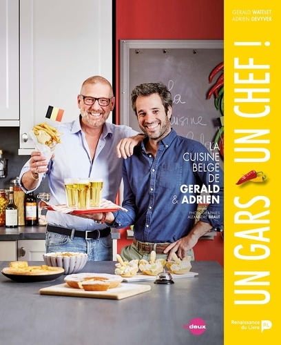 Un Gars Un Chef La Cuisine Belge De Gerald Et Adrien Grand Format