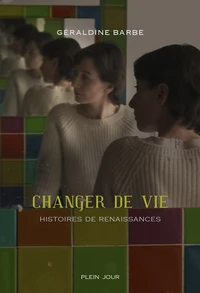 Changer de vie