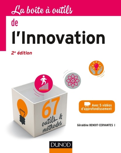 La boîte à outils de l'innovation 2e édition