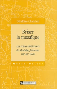 Briser la mosaïque