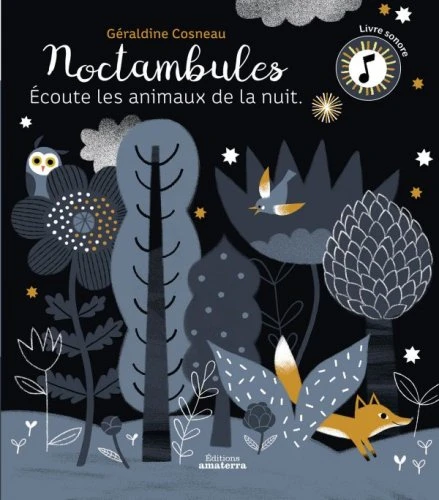 Couverture de Noctambules : écoute les animaux de la nuit