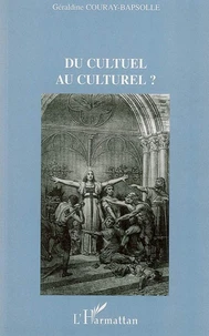 Du cultuel au culturel ?