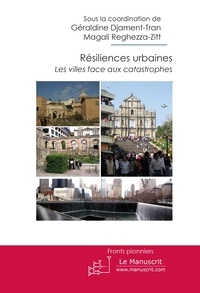 Résiliences urbaines - Les villes face aux catastrophes.pdf