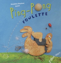 Géraldine Elschner et  Elvine - Ping-Pong Poulette.