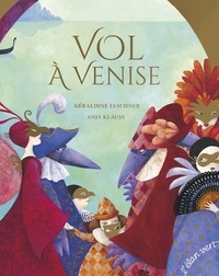 Géraldine Elschner et Anja Klauss - Vol à Venise.