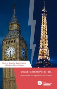 UK and France: Friends or Foes?