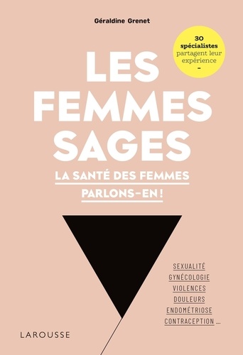 Les femmes sages. La santé des femmes, parlons-en !