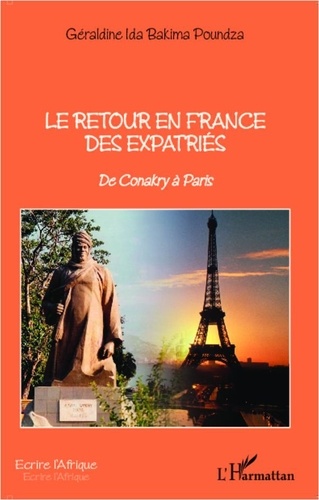 Géraldine Ida Bakima Poundza - Le retour en France des expatriés - De Conakry à Paris.