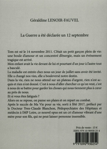 La guerre a été déclarée un 12 septembre