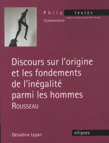 Géraldine Lepan - Discours sur l'origine et les fondements de l'inégalité parmi les hommes - Rousseau.