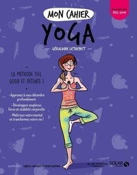 Géraldine Lethenet - Mon cahier yoga.