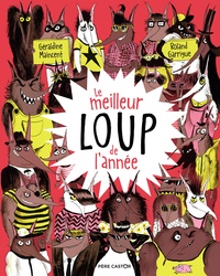 Géraldine Maincent et Roland Garrigue - Le meilleur loup de l'année.