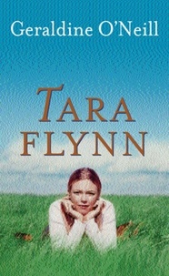 Geraldine O'Neill - Tara Flynn.