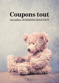 Google livres gratuits télécharger pdf Coupons tout (Litterature Francaise) 9791020326706