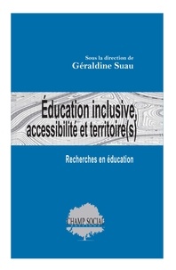 Géraldine Suau - Education inclusive, accessibilité et territoire(s) - Recherches en éducation.