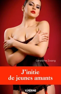 J'initie de jeunes amants