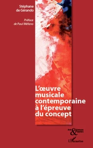 L'oeuvre musicale contemporaine à l'épreuve du concept