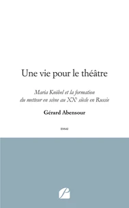 Une vie pour le théâtre