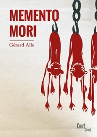 Gérard Alle - Memento mori.