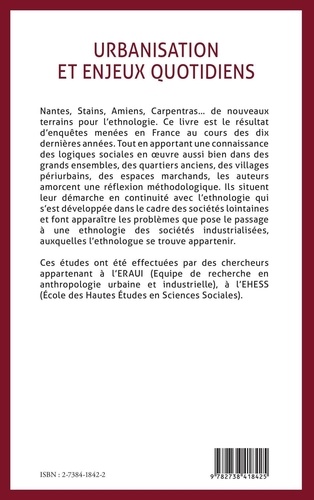 Urbanisation et enjeux quotidiens. Terrains ethnologiques dans la France actuelle