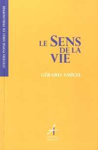 Le sens de la vie