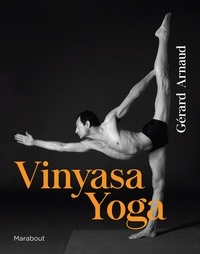 Gérard Arnaud - Vinyasa yoga.