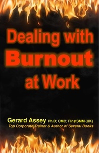  GERARD ASSEY - Dealing with  Burnout  at Work.