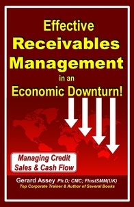  GERARD ASSEY - Effective Receivables Management in an Economic Downturn!.