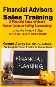  GERARD ASSEY - Financial Advisors Sales Training.