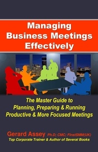 Téléchargement gratuit de pdf it books Managing Business Meetings Effectively iBook RTF par GERARD ASSEY in French