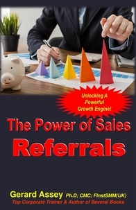  GERARD ASSEY - The Power of Sales Referrals.