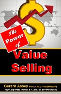  GERARD ASSEY - The Power of Value Selling.