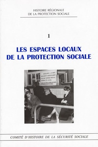 Les espaces locaux de la protection sociale - Etudes offertes au professeur Pierre Guillaume, colloque de Bordeaux, février 2003.pdf